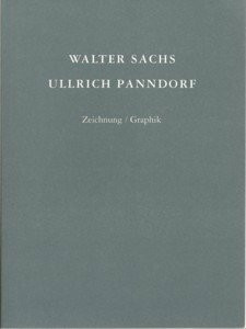 Walter Sachs - Ulrich Panndorf: Zeichnung /Graphik