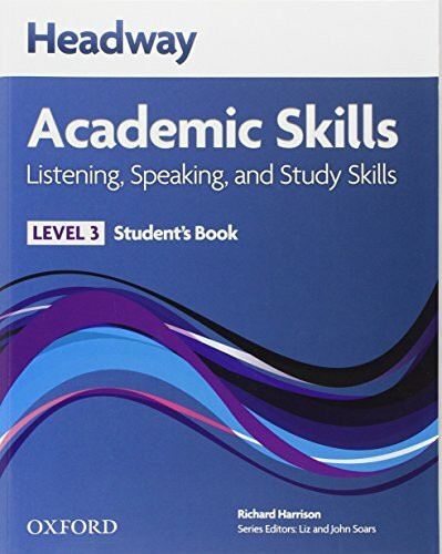 Headway Academic Skills 3. Listening & Speaking: Student's Book (New Headway Academic Skills)