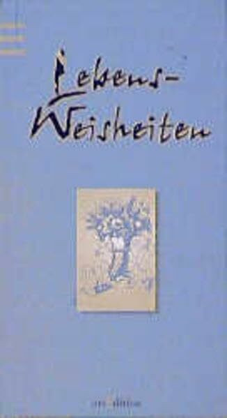 Lebensweisheiten