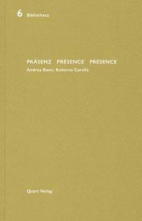 Präsenz Présence Presence