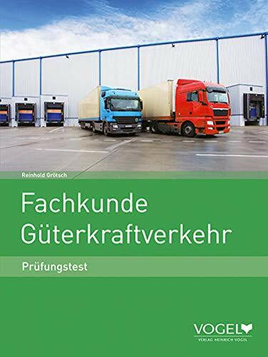 Fachkunde Güterkraftverkehr: Prüfungstest