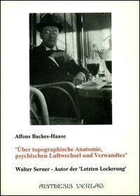 Über topographische Anatomie, psychischen Luftwechsel und Verwandtes