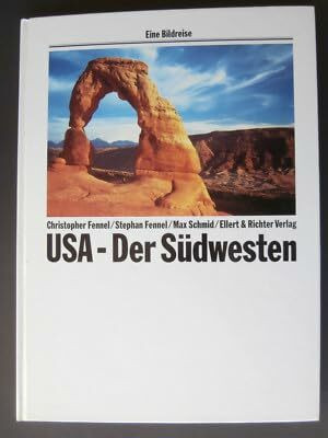 USA - Der Südwesten: Eine Bildreise