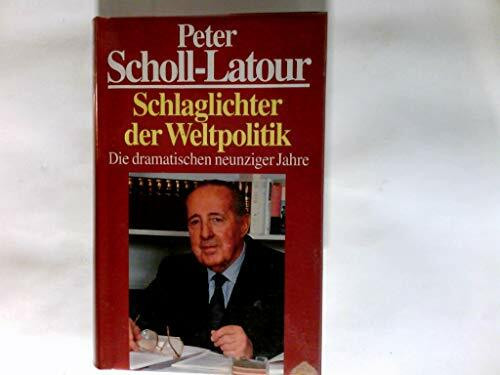 Schlaglichter der Weltpolitik