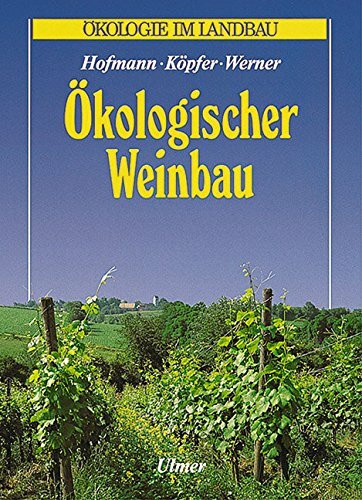 Ökologischer Weinbau