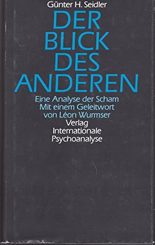 Der Blick des Anderen. Eine Analyse der Scham