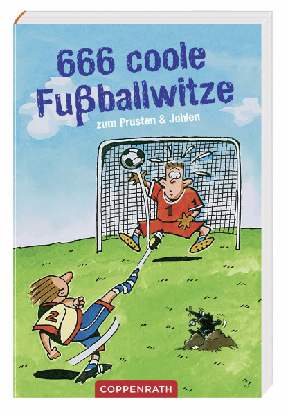 666 coole Fußballwitze zum Prusten & Johlen: (Verkaufseinheit) (Kreativ- und Sachbücher)