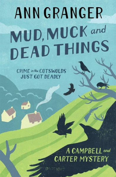 Mud, Muck and Dead Things
