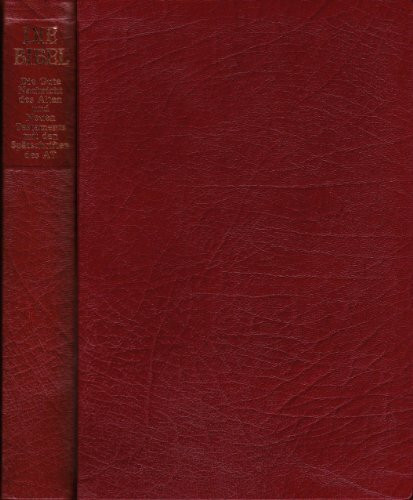 Bibelausgaben, Die Bibel in heutigem Deutsch mit den Spätschriften des Alten Testaments (Deuterokanonische Schriften/Apokryphen), rot,