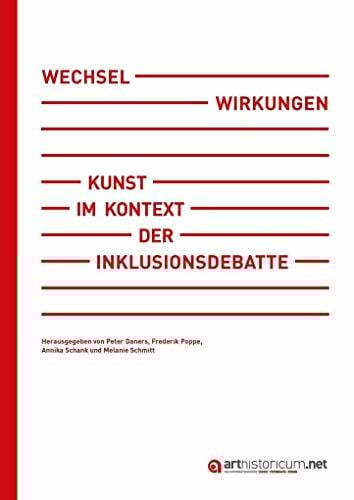 Wechselwirkungen: Kunst im Kontext der Inklusionsdebatte