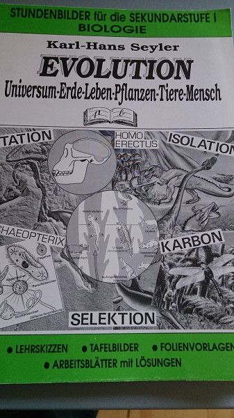 Evolution: Universum - Erde - Leben - Pflanzen - Tiere - Mensch