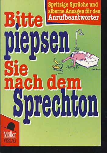Bitte piepsen Sie nach dem Sprechton
