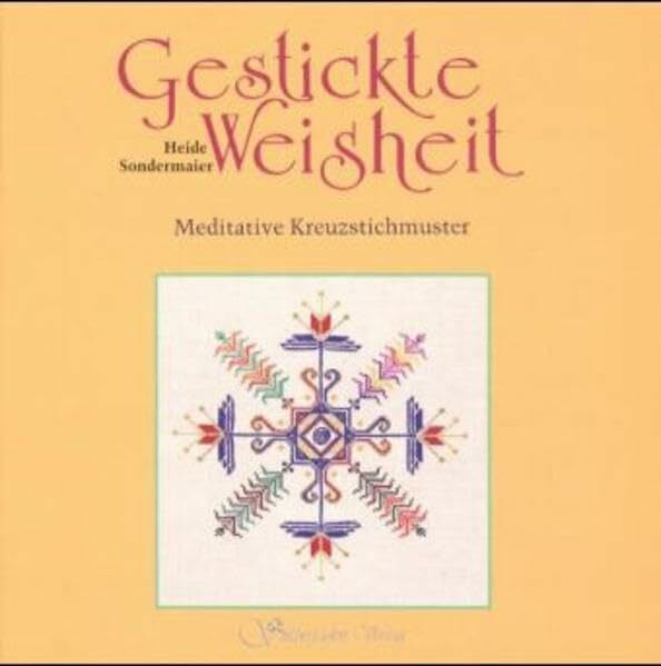 Gestickte Weisheit: Meditative Kreuzstichmuster