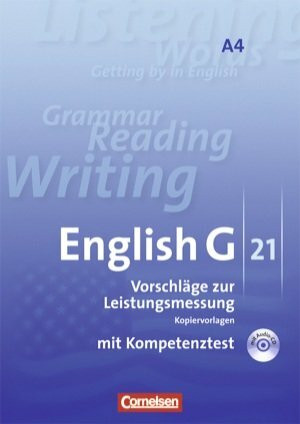 English G 21. Ausgabe A Band 4. Vorschläge zur Leistungsmessung. 8. Schuljahr