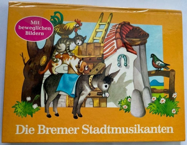 Bremer Stadtmusikanten. Klappbilderbuch mit beweglichen Bildern