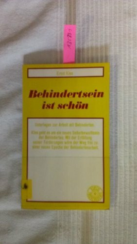 Behindertsein ist schön : Unterlagen zur Arbeit mit Behinderten.