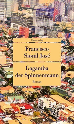 Gagamba, der Spinnenmann: Roman (Unionsverlag Taschenbücher)