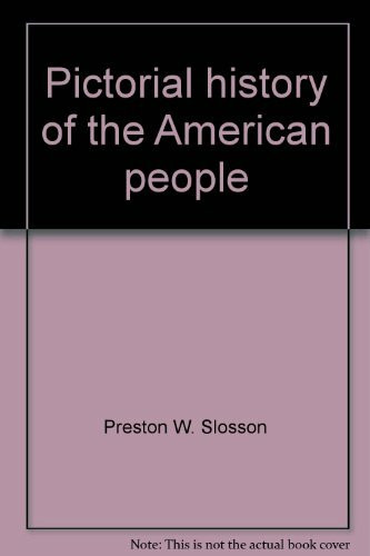 Pictorial history of the American people