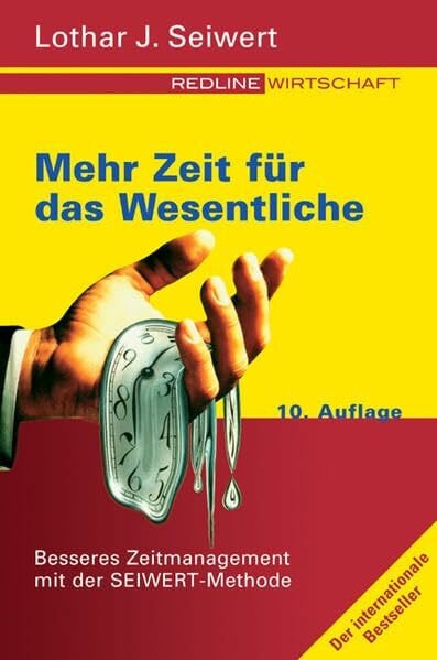 Mehr Zeit für das Wesentliche: Besseres Zeitmanagement mit der SEIWERT-Methode