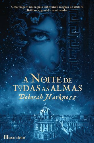 A Noite de Todas as Almas (Portuguese Edition) [Paperback] Deborah Harkness