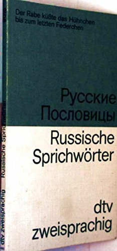 Russische Sprichwörter - Zweisprachig russisch - deutsch