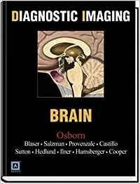 Diagnostic Imaging - Brain: Top 250 Diagnostic