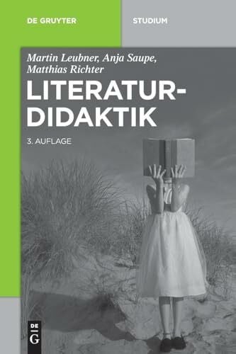 Literaturdidaktik (De Gruyter Studium)
