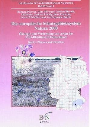 Das europäische Schutzgebietssystem NATURA 2000. Band 1. Pflanzen und Wirbellose