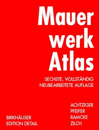 Mauerwerk Atlas (Konstruktionsatlanten)