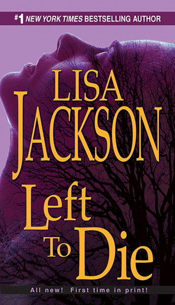 Left to Die (An Alvarez & Pescoli Novel, Band 1)