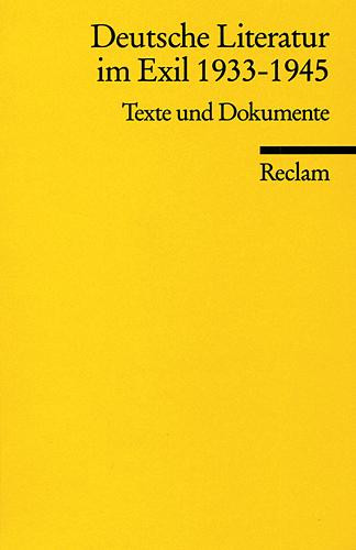 Deutsche Literatur im Exil 1933 - 1945