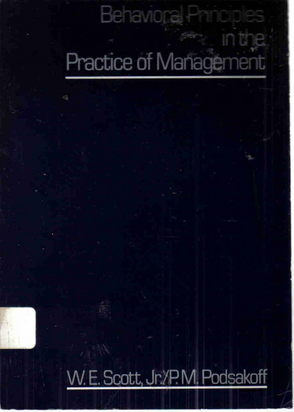 Behavioural Principles in the Practice of Management (Wiley series in management)