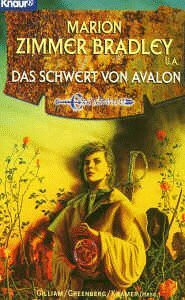Excalibur: Das Schwert von Avalon (Knaur Taschenbücher. Fantasy)