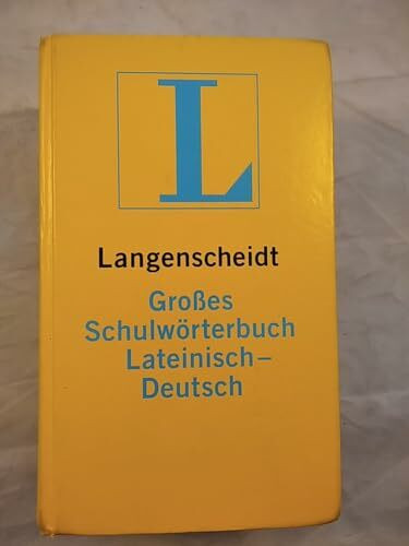 Langenscheidt Großes Schulwörterbuch Lateinisch-Deutsch
