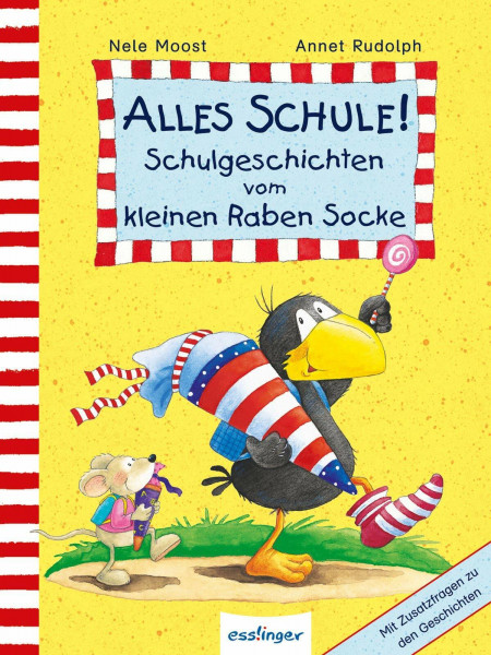 Alles Schule!: Schulgeschichten vom kleinen Raben Socke (Der kleine Rabe Socke)