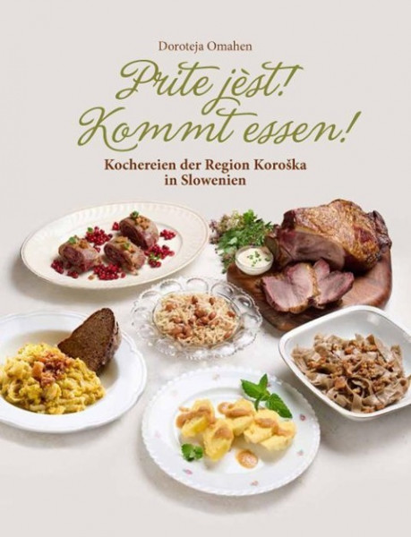 Prite jèst! Kommt essen!