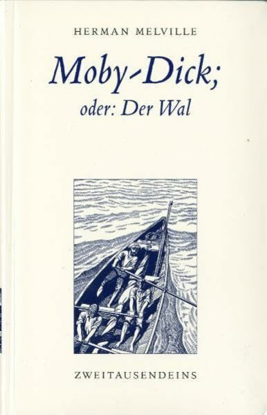 Moby-Dick; oder: Der Wal