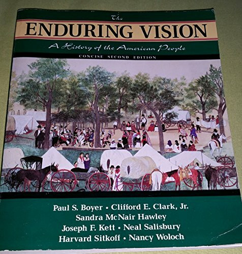 Enduring Vision: A History of the American People, Concise Edition