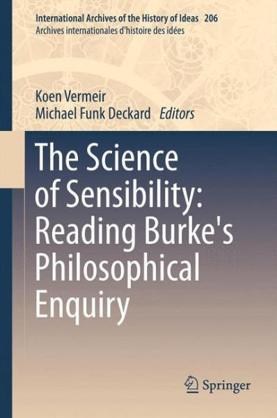 The Science of Sensibility: Reading Burke's Philosophical Enquiry