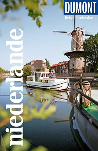 DUMONT Reise-Taschenbuch Reiseführer Niederlande: Reiseführer plus Reisekarte. Mit individuellen Autorentipps und vielen Touren.