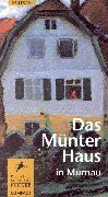 Das Münter Haus in Murnau