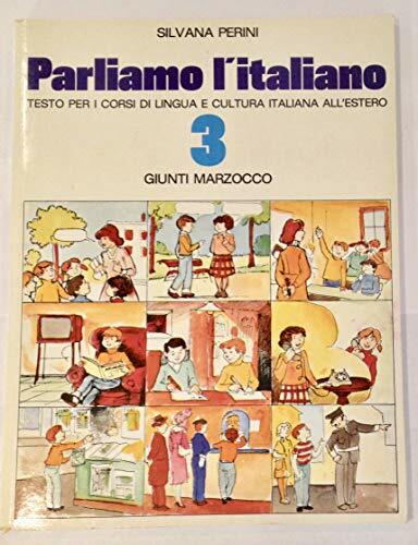 Parliamo l'italiano (Vol. 3) Parliamo l'italiano (Vol. 3)