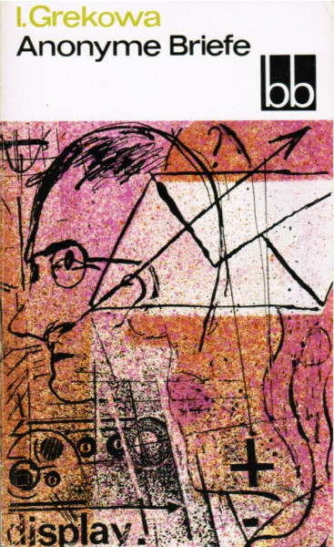 Anonyme Briefe: Roman
