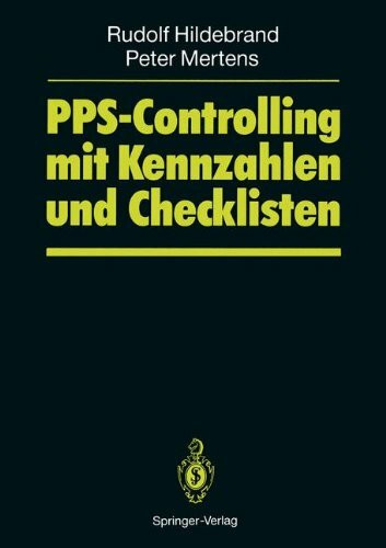 PPS-Controlling mit Kennzahlen und Checklisten