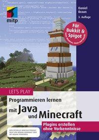 Let's Play.Programmieren lernen mit Java und Minecraft