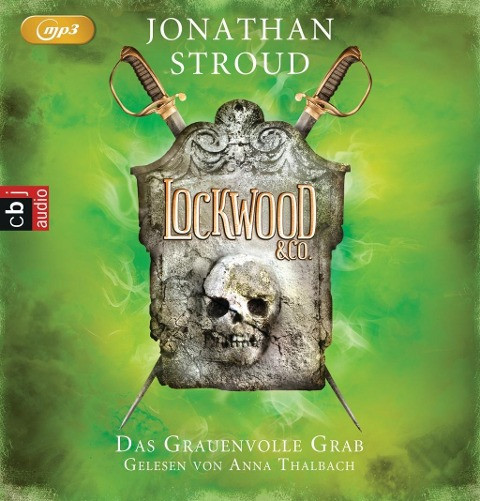 Lockwood & Co. 05 - Das Grauenvolle Grab