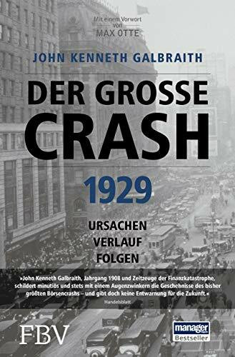 Der große Crash 1929: Ursachen, Verlauf, Folgen