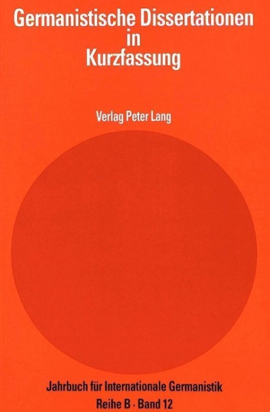 Germanistische Dissertationen in Kurzfassung