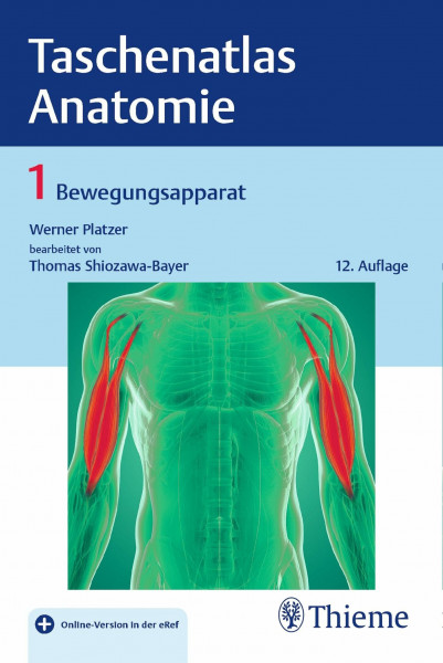 Taschenatlas Anatomie, Band 1: Bewegungsapparat: Mit Online-Zugang