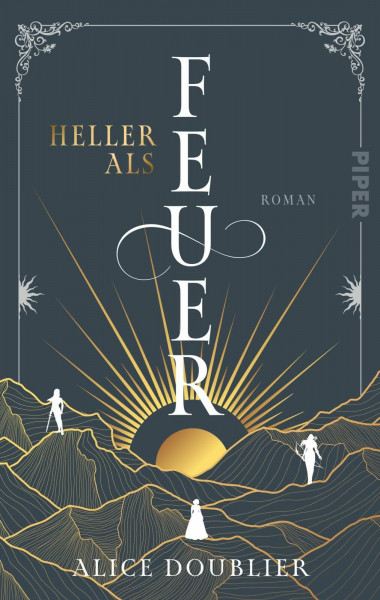 Heller als Feuer: Roman